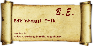 Bánhegyi Erik névjegykártya