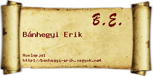 Bánhegyi Erik névjegykártya
